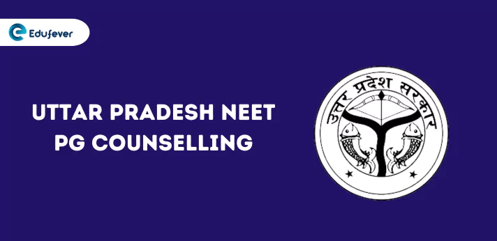 Uttar Pradesh NEET PG Counselling