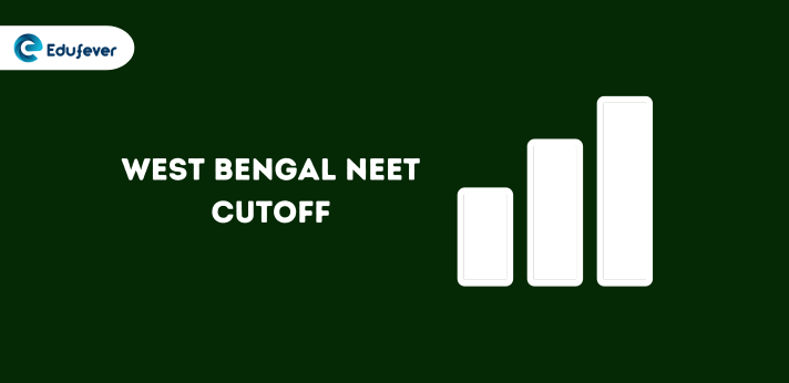 West Bengal NEET Cutoff 2024