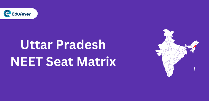 Uttar Pradesh NEET Seat Matrix