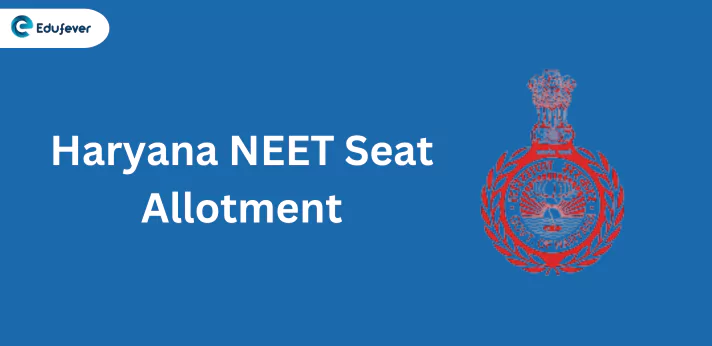 Haryana NEET Seat Allotment