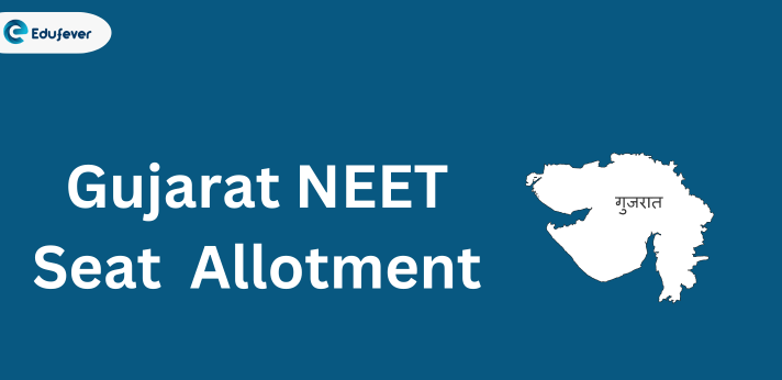 Gujarat NEET Seat Allotment
