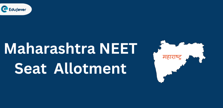 Maharashtra NEET Seat Allotment