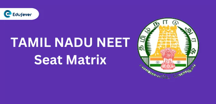 Tamil Nadu NEET Seat Matrix