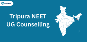 Tripura NEET UG Counselling