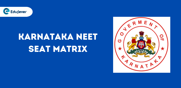 Karnataka NEET Seat Matrix