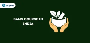 BAMS Course in India