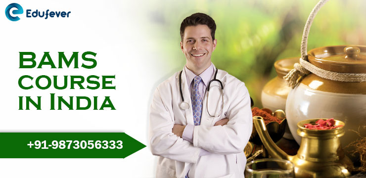BAMS course in India: Admission, Eligibility, Top Colleges