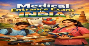 Medical Entrance Exam in India