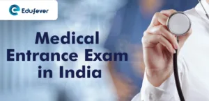 Medical Entrance Exam in India