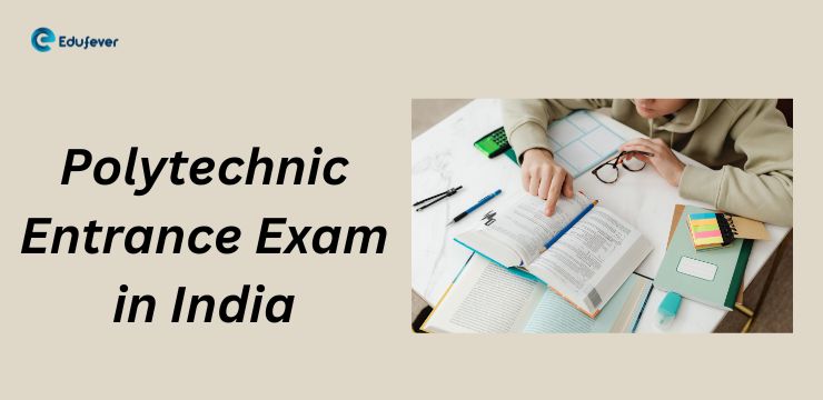 How To Prepare For Polytechnic Entrance Exam? – SIFT