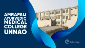 Amrapali Ayurvedic Medical College Unnao