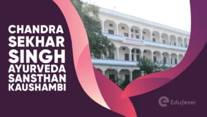 Chandra Sekhar Singh Ayurveda Sansthan Kaushambi