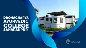 Dronacharya Ayurvedic College Saharanpur