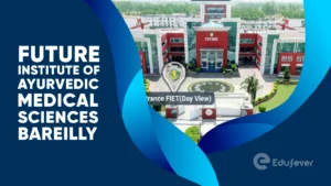 Future Institute of Ayurvedic Medical Sciences Bareilly
