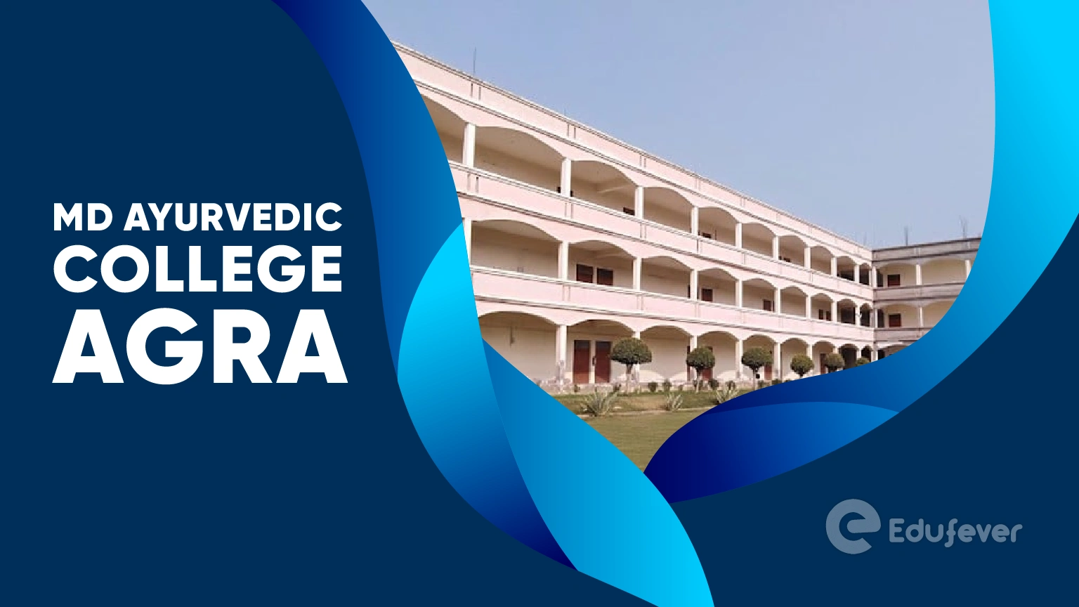 MD Ayurvedic College Agra