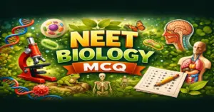 NEET Biology MCQ