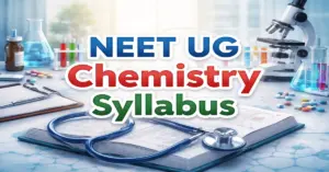 NEET UG Chemistry Syllabus