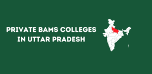 Private BAMS Colleges in Uttar Pradesh