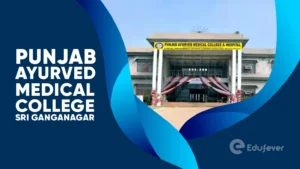 Punjab Ayurved Medical College Sri Ganganagar