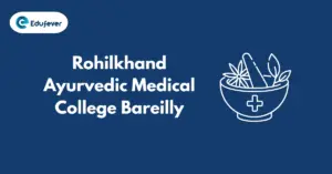 Rohilkhand Ayurvedic Medical College Bareilly