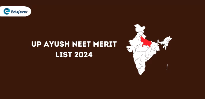 UP Ayush NEET Merit List 2024