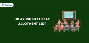 UP Ayush NEET Seat Allotment List 2024
