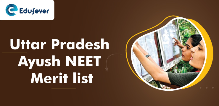 UP Ayush NEET Merit List