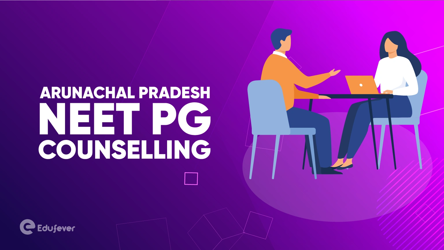 Arunachal Pradesh NEET PG Counselling