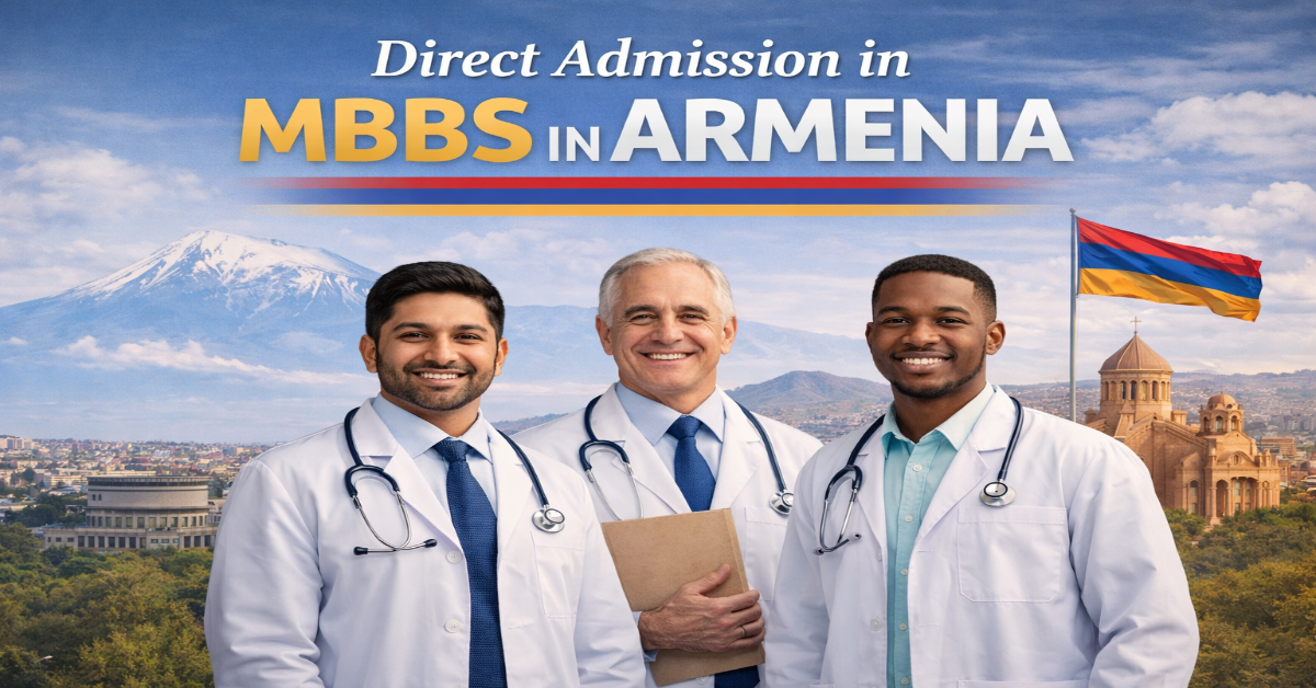 Direct Admission in MBBS in Armenia