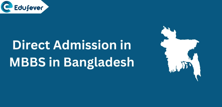 Direct Admission in MBBS in Bangladesh
