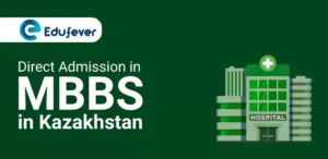 Direct Admission in MBBS in Kazakhstan