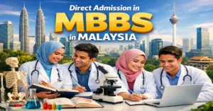 Direct Admission in MBBS in Malaysia