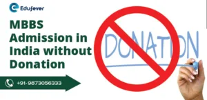 MBBS Admission in India without Donation