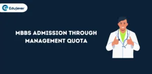 MBBS Admission through Management Quota