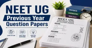 NEET UG Previous Year Question Papers