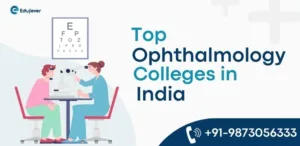 Top Ophthalmology Colleges in India