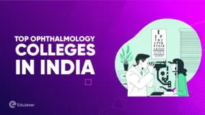 Top Ophthalmology Colleges in India