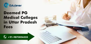 Deemed PG Medical Colleges in Uttar Pradesh Fees