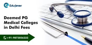Deemed PG Medical College in Delhi Fees