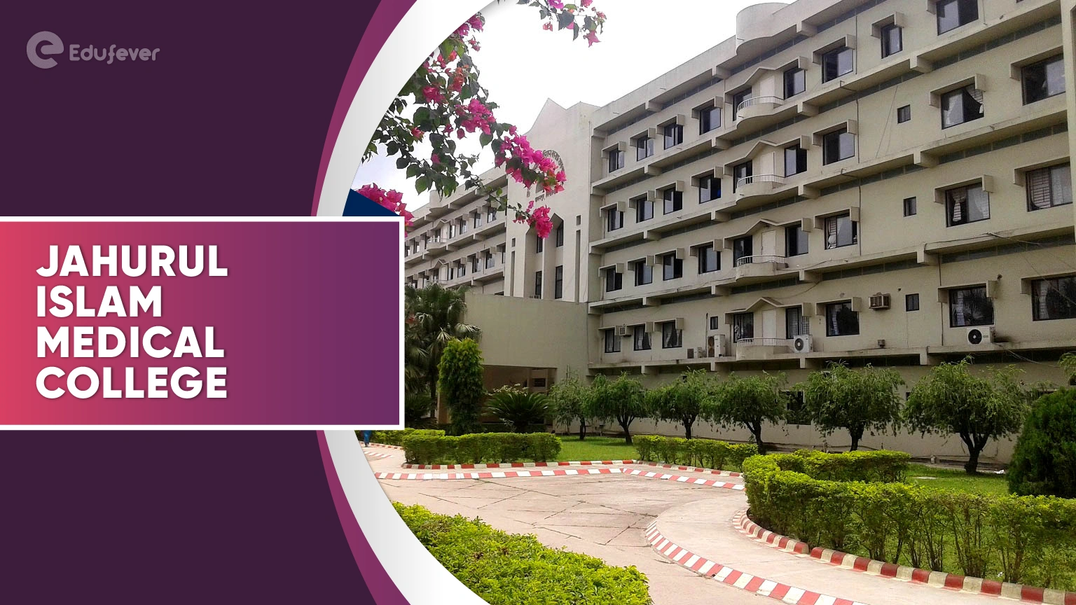 Jahurul Islam Medical College