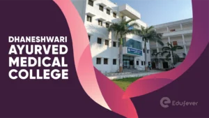 Dhaneshwari Ayurved Medical College