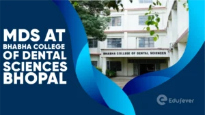 MDS at Bhabha College of Dental Sciences Bhopal