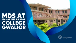 MDS at Maharana Pratap College Gwalior