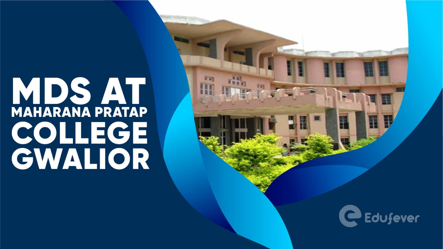 MDS at Maharana Pratap College Gwalior