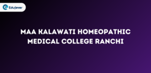 Maa kalawati Homeopathic Medical College Ranchi