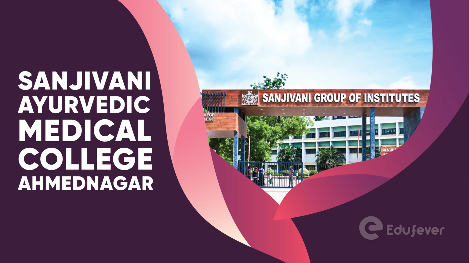 Sanjivani Ayurvedic Medical College Ahmednagar
