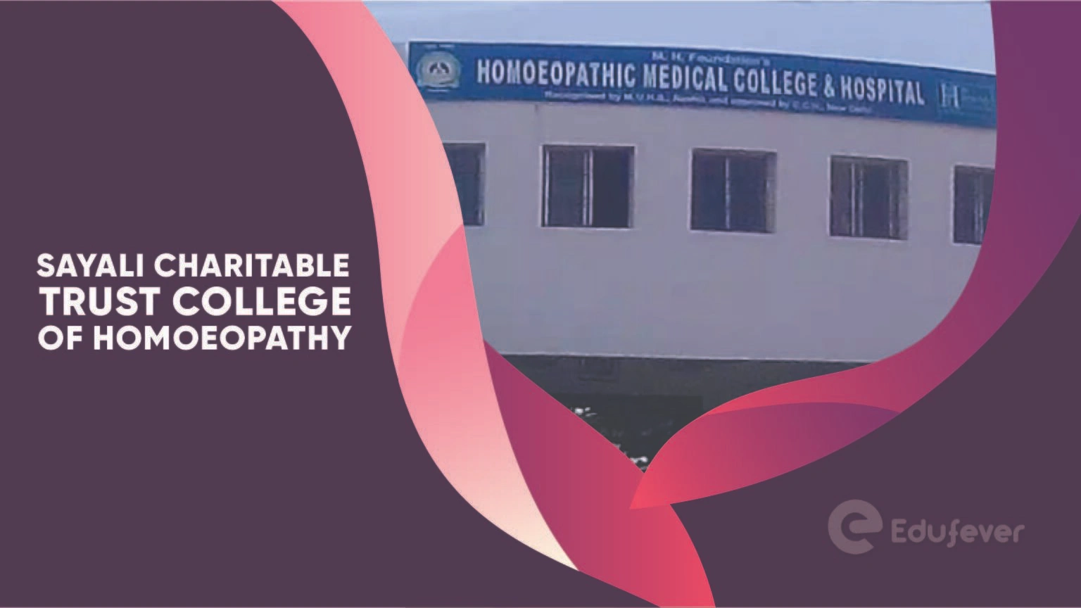 Sayali Charitable Trust College of Homoeopathy