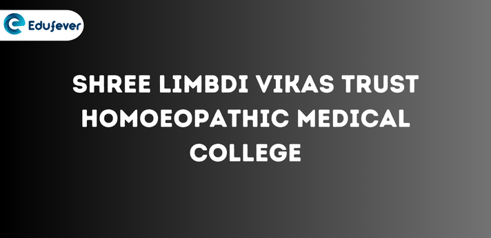 Shree Limbdi Vikas Trust Homoeopathic Medical College