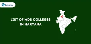 List of MDS Colleges in Haryana