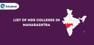 List of MDS Colleges in Maharashtra